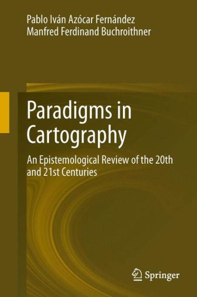 Paradigms Cartography: An Epistemological Review of the 20th and 21st Centuries