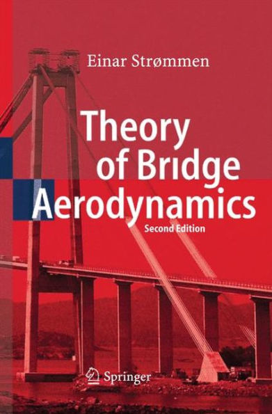 Theory of Bridge Aerodynamics