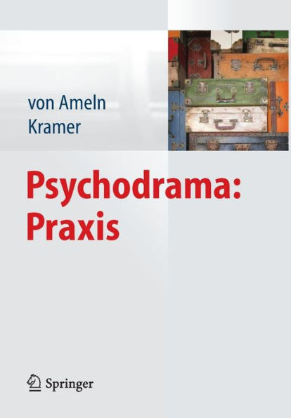 Psychodrama: Praxis