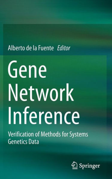 Gene Network Inference: Verification of Methods for Systems Genetics Data