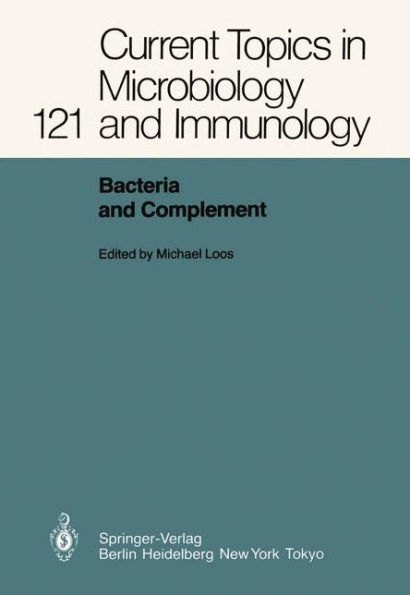 Bacteria and Complement / Edition 1