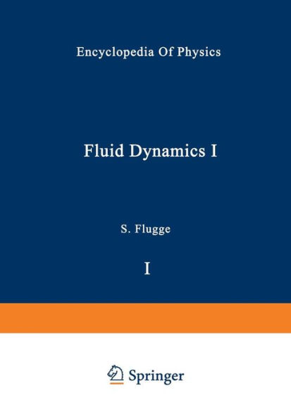 Fluid Dynamics I / Strï¿½mungsmechanik I