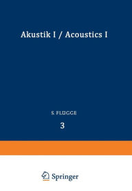 Title: Akustik I / Acoustics I, Author: S. Flügge