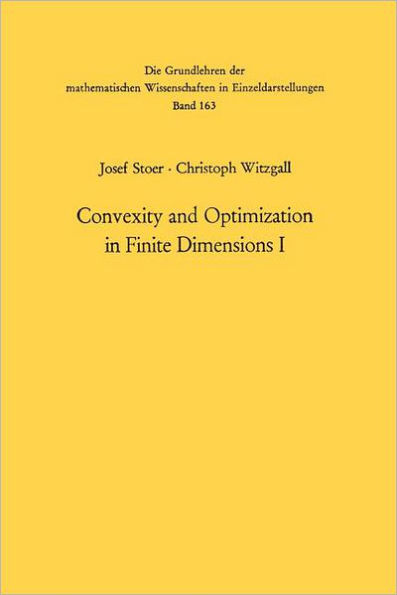 Convexity and Optimization in Finite Dimensions I