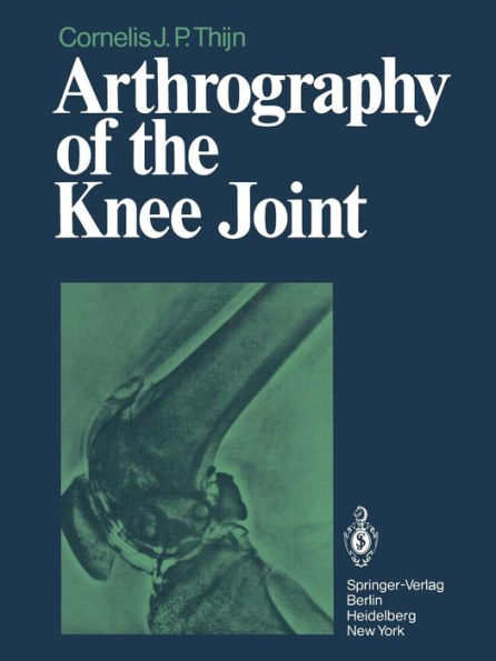 Arthrography of the Knee Joint / Edition 1