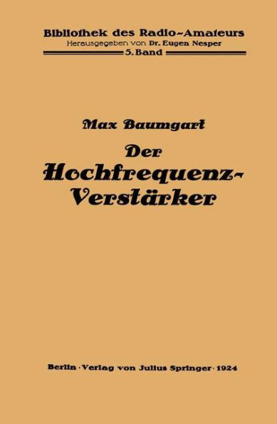 Der Hochfrequenz -Verstï¿½rker: Ein Leitfaden fï¿½r Radio-Techniker