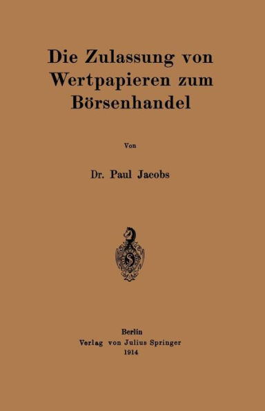 Die Zulassung von Wertpapieren zum Börsenhandel