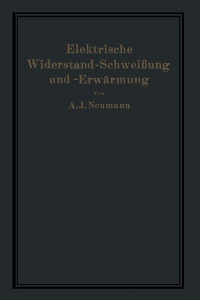 Elektrische Widerstand-Schweiï¿½ung und -Erwï¿½rmung