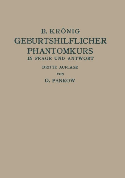 Geburtshilflicher Phantomkurs in Frage und Antwort