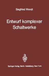 Title: Entwurf komplexer Schaltwerke, Author: S. Wendt