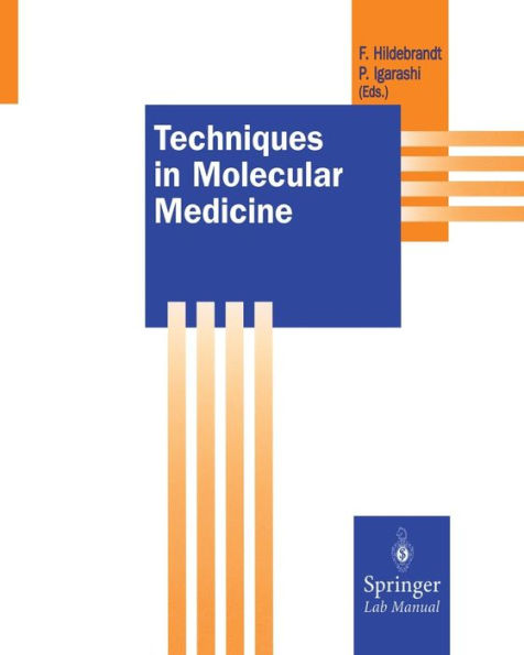 Techniques in Molecular Medicine