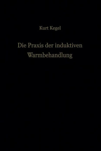 Die Praxis der induktiven Warmbehandlung