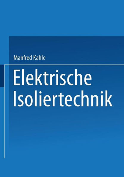 Elektrische Isoliertechnik