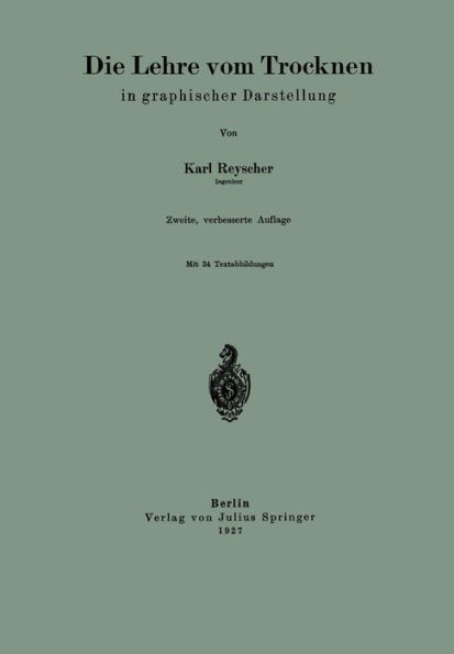 Die Lehre vom Trocknen in graphischer Darstellung