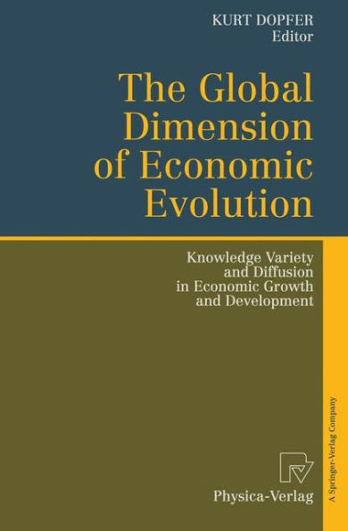 The Global Dimension of Economic Evolution: Knowledge Variety and Diffusion in Economic Growth and Development