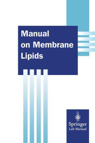 Title: Manual on Membrane Lipids, Author: Rajendra Prasad