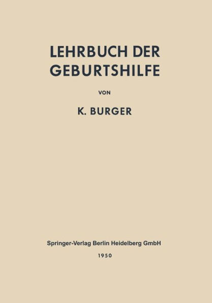 Lehrbuch der Geburtshilfe