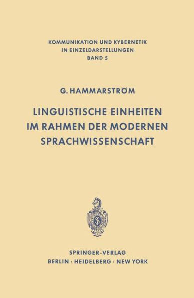 Linguistische Einheiten im Rahmen der modernen Sprachwissenschaft