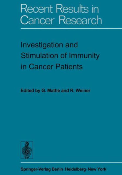 Investigation and Stimulation of Immunity in Cancer Patients