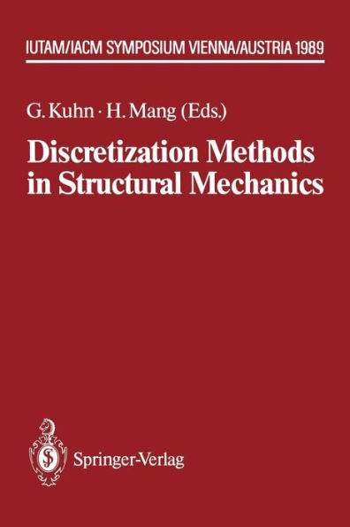 Discretization Methods in Structural Mechanics: IUTAM/IACM Symposium Vienna/Austria, 5.-9.6.1989