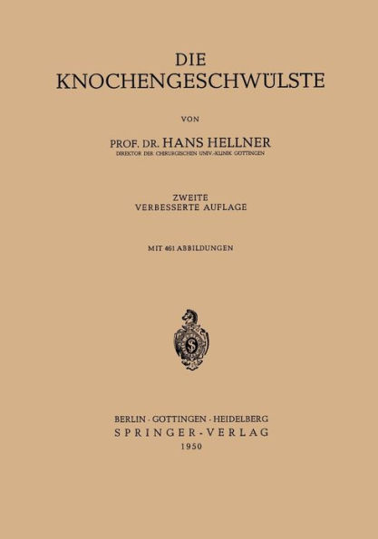 Die Knochengeschwülste / Edition 2