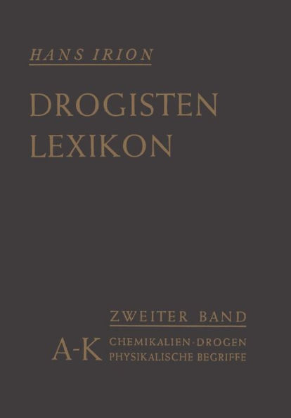 Chemikalien, Drogen, wichtige physikalische Begriffe in lexikalischer Ordnung: A-K