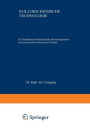 Kolloidchemische Technologie: Ein Handbuch kolloidchemischer Betrachtungsweise in der chemischen Industrie und Technik