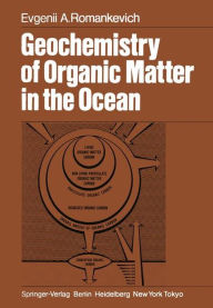 Title: Geochemistry of Organic Matter in the Ocean, Author: Evgenii A. Romankevich