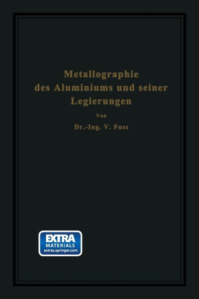 Metallographie des Aluminiums und seiner Legierungen