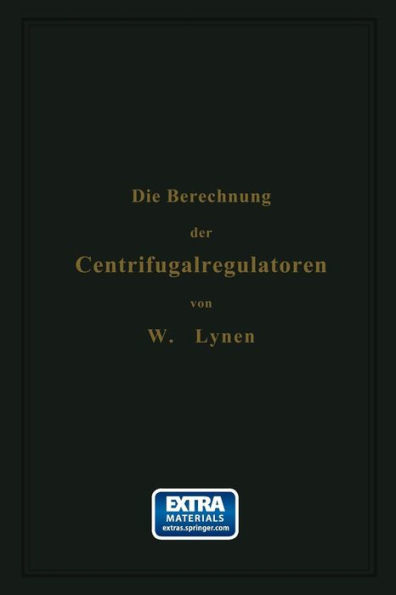 Die Berechnung der Centrifugalregulatoren