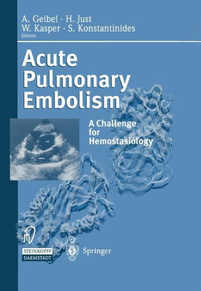 Acute Pulmonary Embolism: A Challenge for Hemostasiology / Edition 1