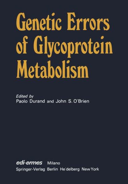 Genetic Errors of Glycoprotein Metabolism / Edition 1