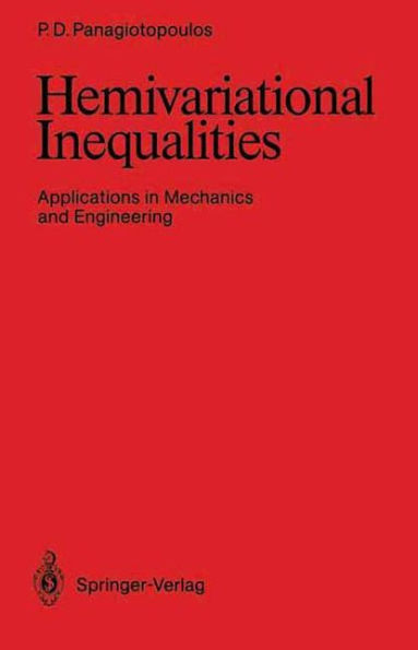 Hemivariational Inequalities: Applications in Mechanics and Engineering