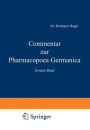 Commentar zur Pharmacopoea Germanica: Zweiter Band