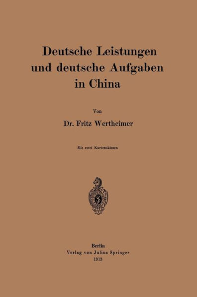 Deutsche Leistungen und deutsche Aufgaben in China