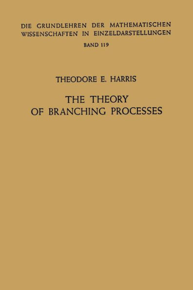 The Theory of Branching Processes