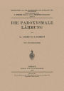 Die Paroxysmale Lï¿½hmung