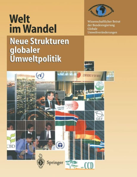 Welt im Wandel: Neue Strukturen globaler Umweltpolitik