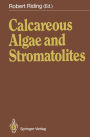 Calcareous Algae and Stromatolites