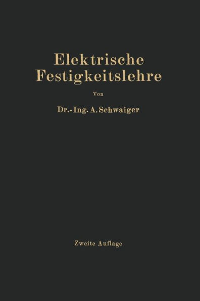 Elektrische Festigkeitslehre