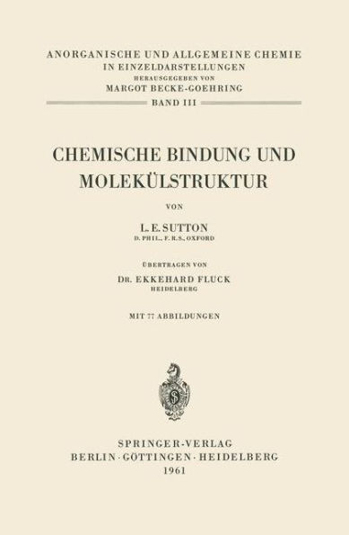 Chemische Bindung und Molekï¿½lstruktur