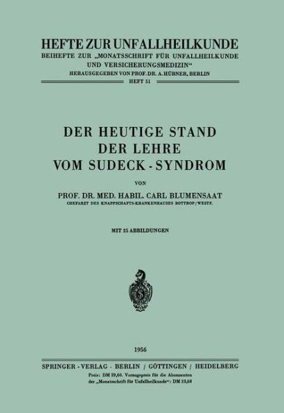 Der heutige Stand der Lehre vom Sudeck-Syndrom