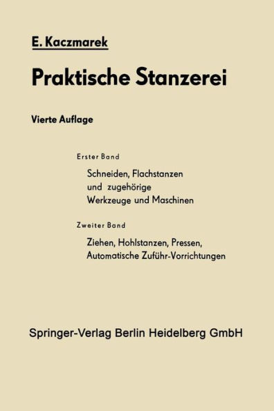 Schneiden, Flachstanzen und zugehï¿½rige Werkzeuge und Maschinen