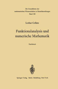 Title: Funktionalanalysis und numerische Mathematik, Author: Lothar Collatz