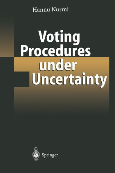 Voting Procedures under Uncertainty