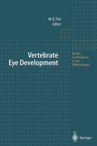 Title: Vertebrate Eye Development, Author: M. Elizabeth Fini