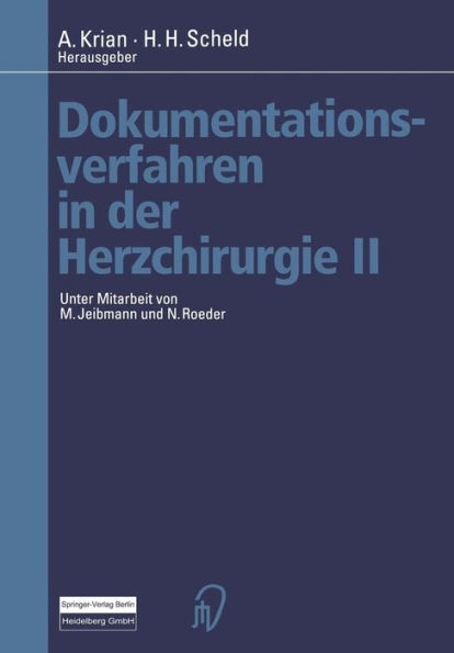 Dokumentationsverfahren in der Herzchirurgie II