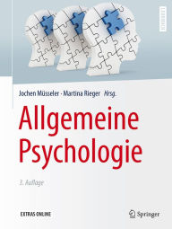 Title: Allgemeine Psychologie, Author: Jochen Müsseler