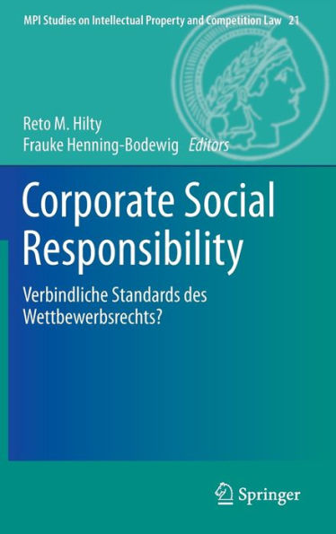 Corporate Social Responsibility: Verbindliche Standards des Wettbewerbsrechts?