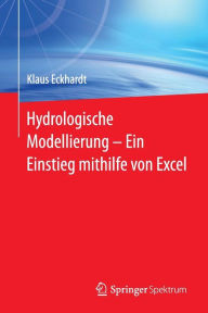 Title: Hydrologische Modellierung ? Ein Einstieg mithilfe von Excel, Author: Klaus Eckhardt